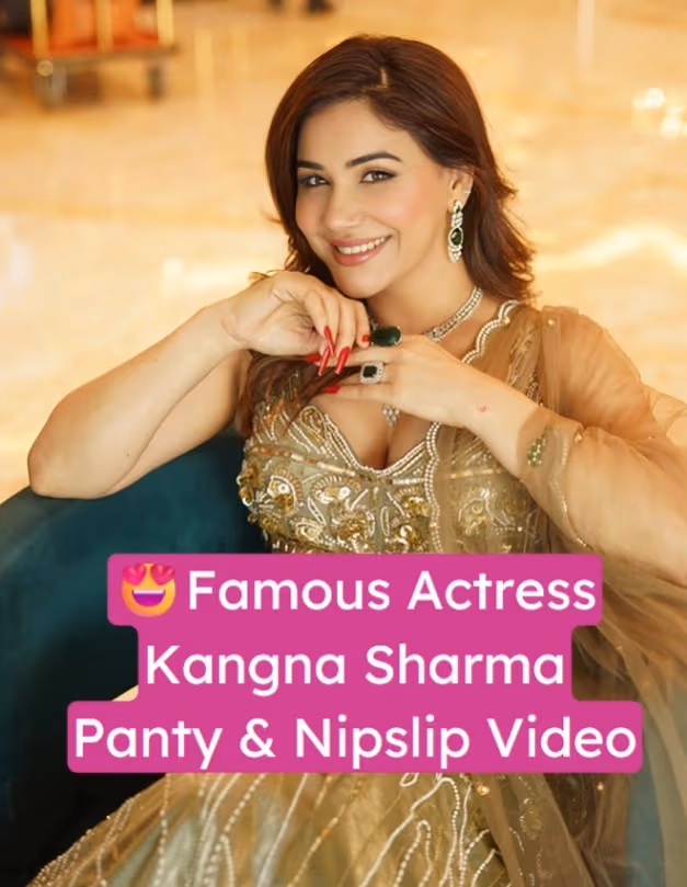 Actress Kangna Sharma Leaked Nude Panty and Nipslip Viral Video