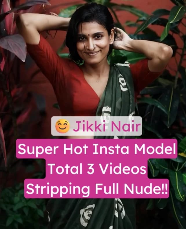 Hot Desi Model Jikki Nair Strips Nude Exposing Boobs and Wet Pussy